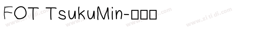 FOT TsukuMin字体转换
